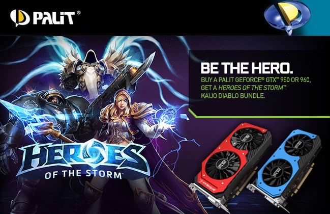 Buy a PALIT GTX 950 Or 960 And Get A Free Heros Of The Storm Bundle!