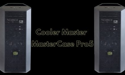 Cooler Master MasterCase Pro 5 Review