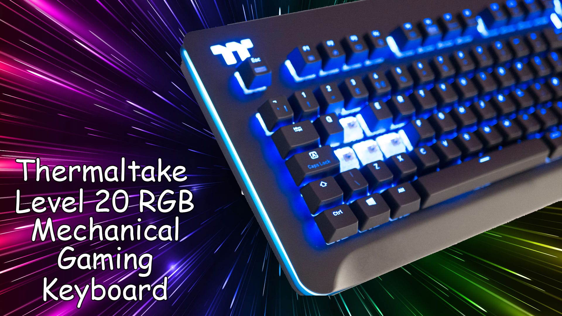 Thermaltake Level 20 RGB Mechanical Gaming Keyboard Review 