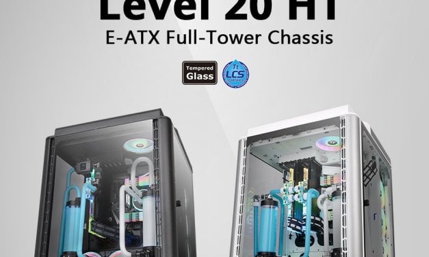 Thermaltake Releases Level 20 HT/HT Snow Edition Full Tower Chassis