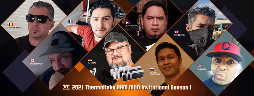 2021 Thermaltake RAM MOD Invitational Season 1  Final Voting Starts Today!