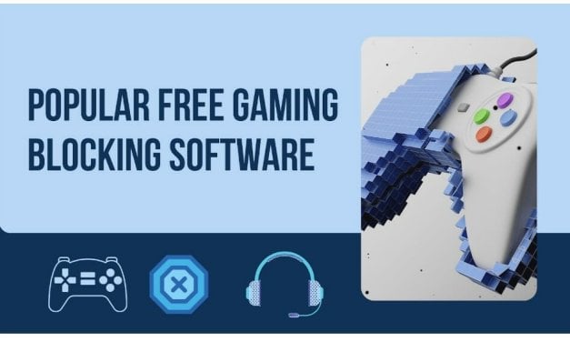 Popular Free Gaming Blocking Software