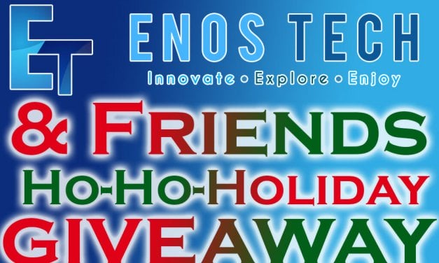 Enos Tech and Friends Ho-Ho-Holiday Giveaway